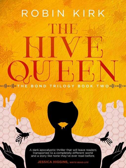 Title details for The Hive Queen by Robin Kirk - Available
